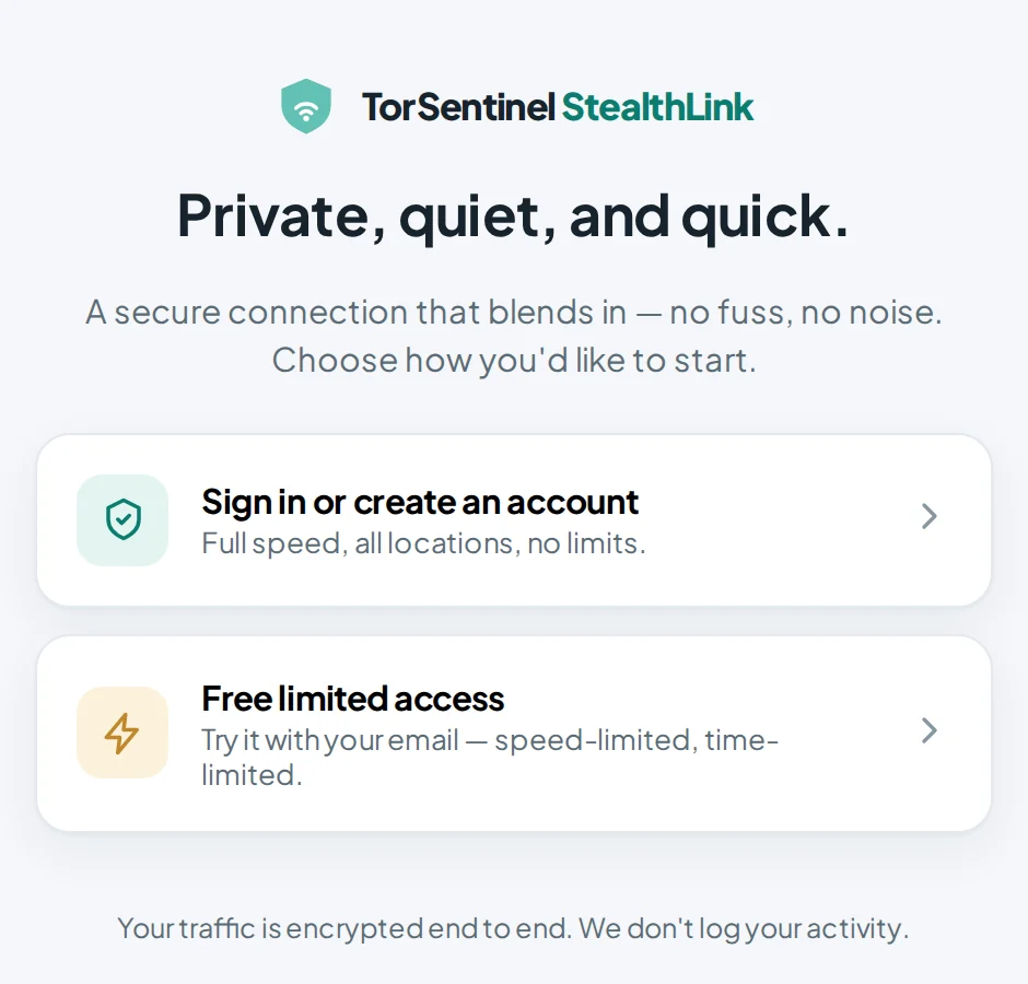 StealthLink start screen with two choices: sign in, or free limited access with your email